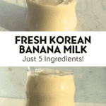 Fresh Korean banana milk in a glass.